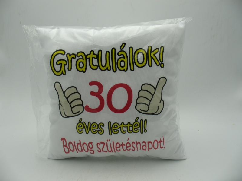 Gratulálok!30 éves lettél