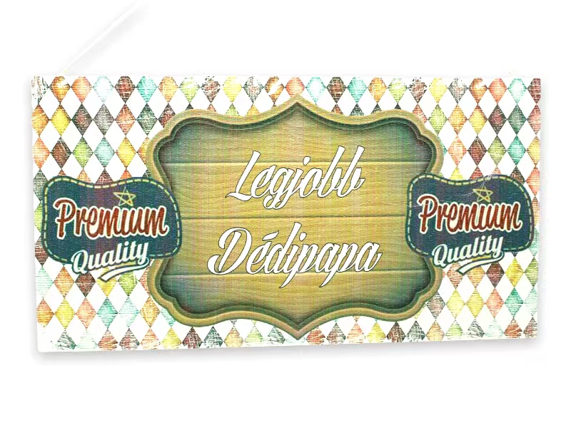 Fatábla N.Legjobb dédipapa
